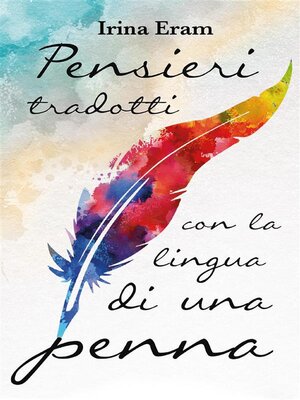 cover image of Pensieri tradotti con la lingua di una penna